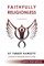 Faithfully Religionless (LARGE PRINT EDITION)