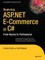 Beginning ASP.NET E-Commerce in C#