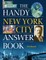 The Handy New York City Answer Book