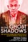 In the Ghost Shadows