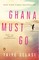 Ghana Must Go