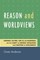 Reason and Worldviews