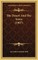 The Desert And The Sown (1907)