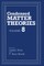Condensed Matter Theories