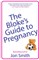 The Bloke's Guide to Pregnancy