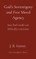 God's Sovereignty and Free Moral Agency
