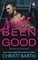 Barth, C: Never Been Good