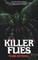 Killer Flies