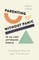 Parenting Without Panic in an Lgbt-Affirming World