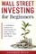 Wall Street Investing for Beginners