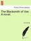 The Blacksmith of Voe. a Novel. Vol. I.