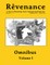 RÃªvenance Omnibus, Vol. I