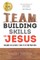 Team building skills of Jesus
