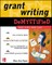Grant Writing DeMYSTiFieD