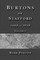 Burtons of Stafford, 1680 to 1930, Volume I