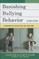 Banishing Bullying Behavior