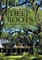 Deep Roots