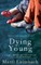 Dying Young