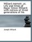 Willard Memoir; Or, Life and Times of Major Simon Willard; With Notices of Three Generations of His