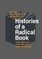 Histories of a Radical Book