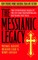 The Messianic Legacy