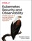 Kubernetes Security and Observability