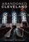 Abandoned Cleveland