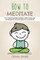 How to Meditate