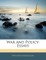 War and Policy