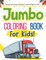 Jumbo Coloring Book For Kids! Discover And Enjoy A Variety Of Coloring Pages For Kids