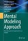 Mental Modeling Approach