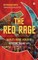 The Red Rage