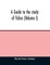 A guide to the study of fishes (Volume I)
