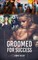 Groomed for Success