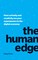 The Human Edge