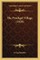 The Prodigal Village (1920) the Prodigal Village (1920)