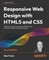 Responsive Web Design with HTML5 and CSS - Fourth Edition