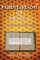 Habitation of Honey