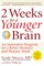 2 Weeks to a Younger Brain