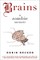 Brains