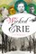 Wicked Erie
