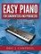 Easy Piano for Songwriters and Producers