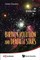 Birth, Evolution and Death of Stars