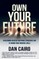Own Your Future