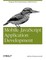 Mobile JavaScript Application Development