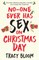 No-one Ever Has Sex on Christmas Day