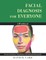 Facial Diagnosis for Everyone