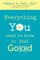 Everything You Need to Know to Feel Go(o)D