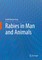 Rabies in Man and Animals