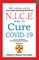 NICE Way to Cure COVID-19